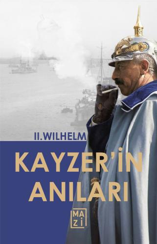 Kayzer'in Anıları